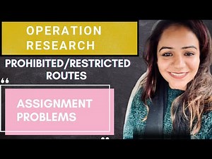 Lec 5 - Prohibited routes in assignment problems | OPERATION REASEARCH | CA NEHA GUPTA