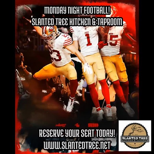Join us tonight at Slanted Tree Kitchen & Taproom for an exciting matchup of Monday Night Football between the 49ers vs Panthers. Friends and family in town? Reserve a table and gather them for a round of beers, cocktails and delicious food at Slanted Tree. #slantedtreekitchen #fairfield #slantedtreekitchenandtaproom #goodvibes #joinussoon #thanksgiving #mnf #49ers #panthers #sportsbar | Slanted Tree Kitchen & Taproom | Facebook