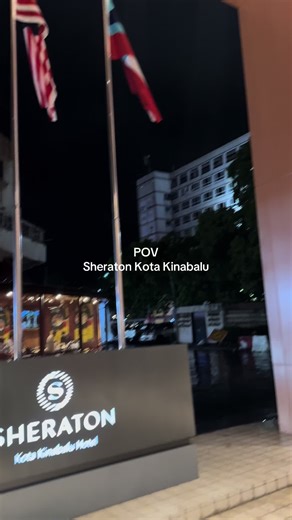 Pengalaman Menginap di Sheraton Kota Kinabalu