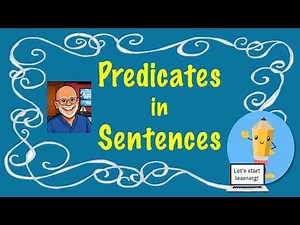 What are predicates in sentences?