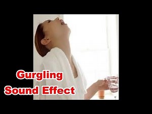 Gurgling Noises Sounds | Film & Sound Effects No Copyright