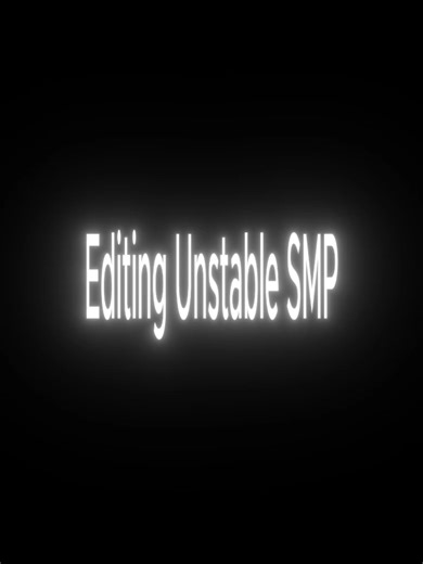 Unstable SMP Edit: A Minecraft Journey
