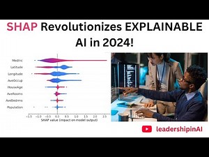 SHAP Revolutionizes EXPLAINABLE AI in 2024!