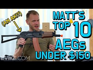 Best AEGs Under $150 - Airsoft