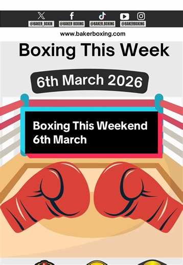 Boxing This Weekend - March 6th Matches