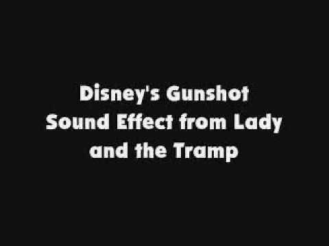 Disney's Gunshot SFX from Lady and the Tramp