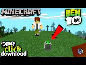 How To Download Ben 10 Mod In Minecraft Android