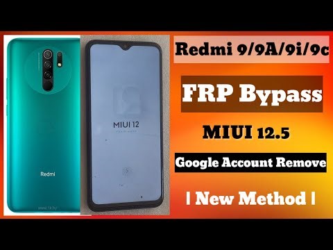Redmi 9/9A/9i/9c | FRP Bypass 2025 | MIUI 12.5 | New Method | Google Account Remove | Without PC