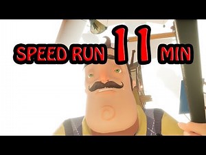 Hello Neighbor Beta 3 Speedrun [11 MINUTES]