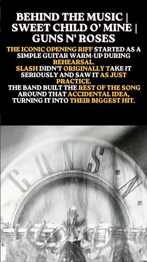 Behind The Music | Sweet Child O’ Mine | Guns N' Roses
