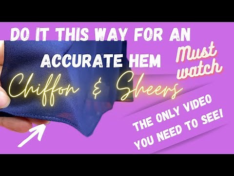5 STEPS: How to HEM CHIFFON: The secret to STRAIGHT, ACCURATE, PROFESSIONAL HEM OF SHEER FABRICS