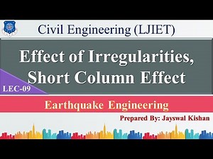 Lec-09_Effect of Irregularities, Short Column Effect | Earthquake Engineering | Civil Engineering