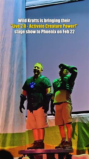 Feb 22 your little ones are gonna freak out Wild Kratts Live 2.0 is here #WildKrattsLive #PhoenixAZ