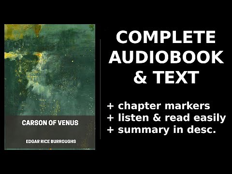 Carson of Venus 💙 By Edgar Rice Burroughs. FULL Audiobook
