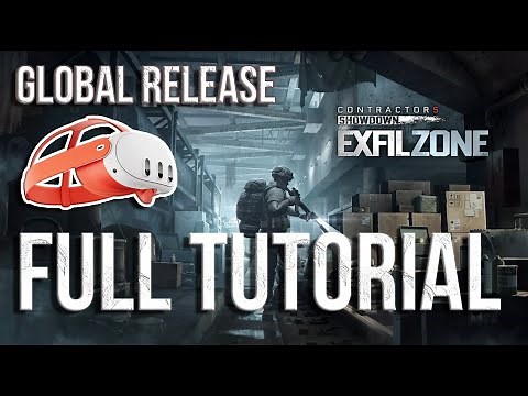 ExfilZone FULL TUTORIAL PREVIEW | CONTRACTORS SHOWDOWN | PURE VR GAMEPLAY MECHANICS | GLOBAL RELEASE