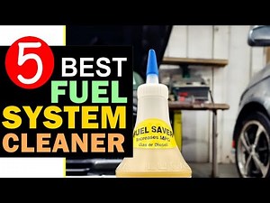Best Fuel System Cleaner 2024 🏆 Top 5 Best Fuel System Cleaner Reviews