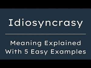 Idiosyncrasy Meaning in English With 5 Example Sentences, What does Idiosyncrasy mean?