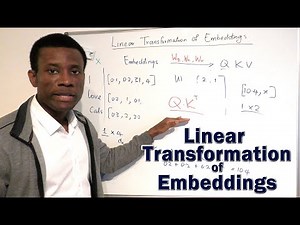 Linear Transformation of Embedding Vectors to Queries, Keys and Values - Simplified