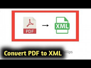 How to Convert PDF to XML Files