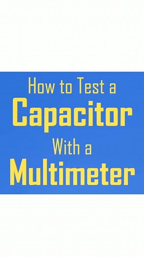 Testing a Capacitor with a Multimeter: A Step-by-Step Guide