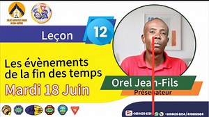 Leçon 12 | Partie Mardi 18 Juin | MIJAHCap-Haïtien