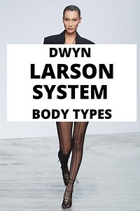 Dwyn Larson System And 20 Body Types More For Kibbe Admirers