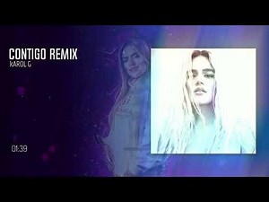 Karol G - Contigo ( Mambo Remix ) | XTEVEN