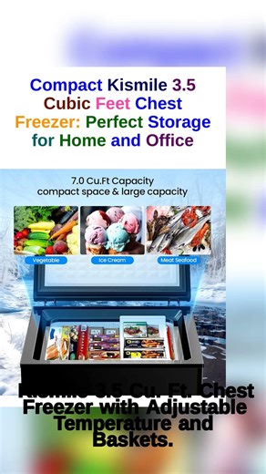 Maximize Your Freezing Space with Kismiles Stylish Chest Freezer.