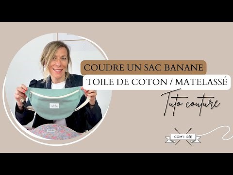 COUDRE UN SAC BANANE