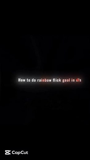 How to do RAINBOW FLICK Goal in DLS! 😱⚽ #DLS26 #Shorts
