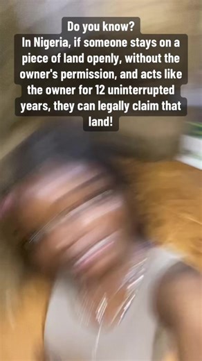 Understanding Adverse Possession Law in Nigeria