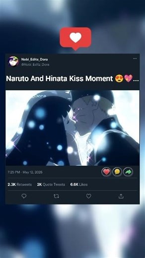 Naruto & Hinata's First Kiss! ❤️ (The Last) #shorts