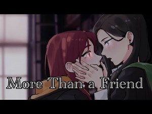 Girli - More Than a Friend || Lyrics, Daycore ||