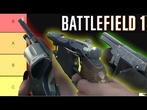 Battlefield 1: Pistol/Revolver Sidearms weapon Tier List