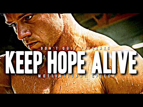 KEEP HOPE ALIVE - 1 HOUR Motivational Speech Video | Gym Workout Motivation