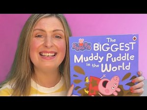 🐷 The Biggest Muddy Puddle in the World | A Peppa Pig story