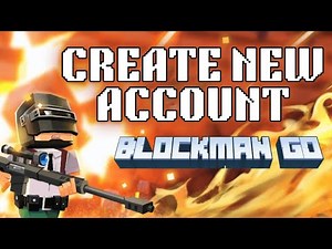 How to Create New Account in Blockman Go 2025?