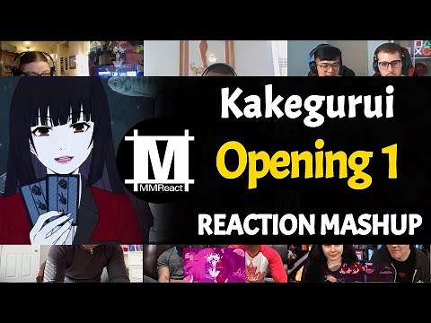 Kakegurui Opening 1 | Reaction Mashup