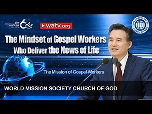 The Mission of Gospel Workers | WMSCOG