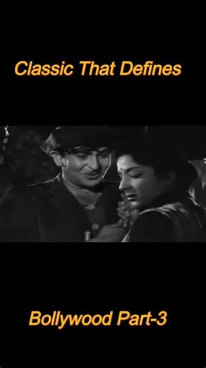 Classic that Defines Bollywood Part-3 | #shree420 #nayadaur #dilipkumar #rajkapoor #bollywood #movie