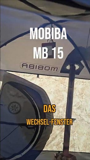 Mobiba MB-15 Upgrade: Moskitonetz, Klarsicht & Stoff in einem.