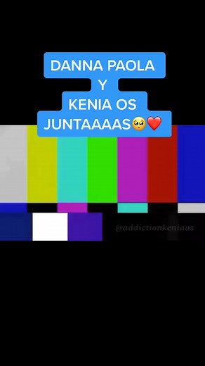 #keniaos #dannapaola #kenini #keninis #teamkenini #fuerzakenini #girakenini #roastkenini #teamos #fyp #viral #foryou #parati #foryoupage #cute #follow