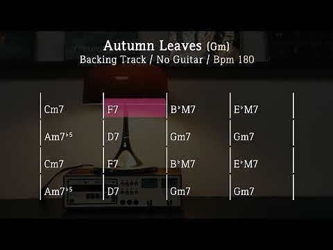 Autumn Leaves / Backing Track / Bpm 180 / Gm