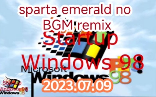 Windows 98 Plus - sparta emerald no BGM remix