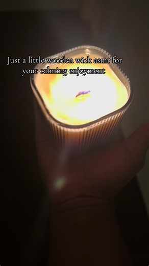 Just a little wooden wick ASMR for your calming enjoyment