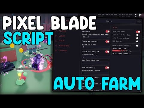 [👁️UPDATE] Pixel Blade Script Auto Farm, Kill Aura, Max Upgrade - Roblox 2025