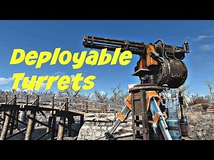 Deployable Turret Pack 2 | Fallout 4 Mod |