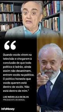 Lula says being honest in politics is not up to him