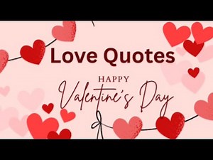 Valentine's Day Messages and wishes Love Quotes |Love & Romance #valentinesday #lovequotes #romantic