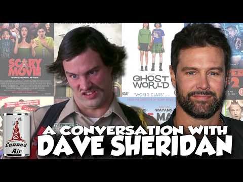 A Conversation with Dave Sheridan (Scary Movie, Ghost World, Windy City Heat)